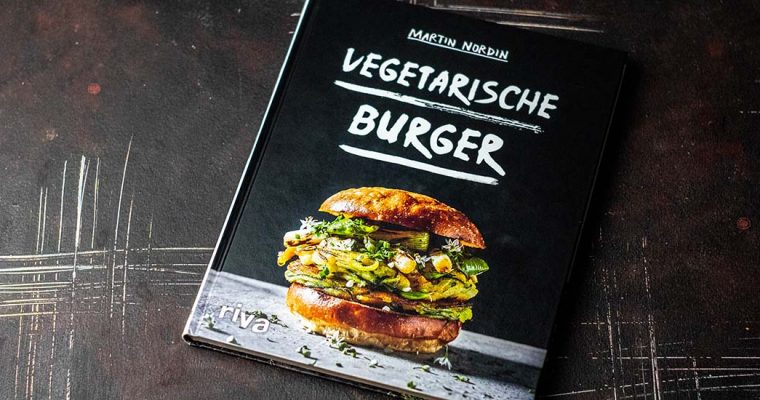 vegetarische Burger – das Kochbuch