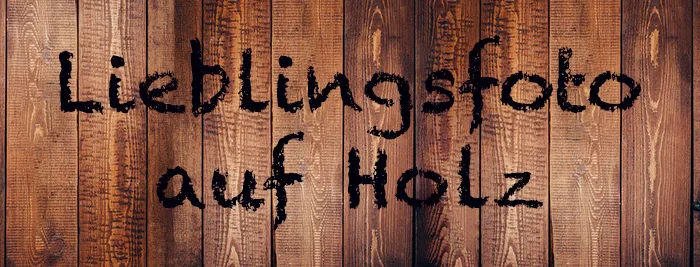Produkttest: Mein Foto auf Holz