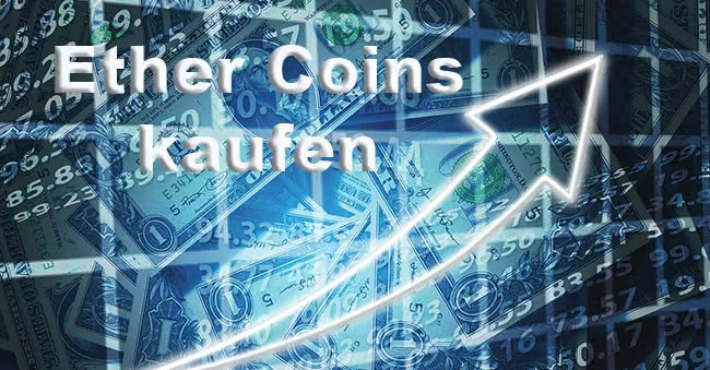 Wo und wie kann ich Ether kaufen ?