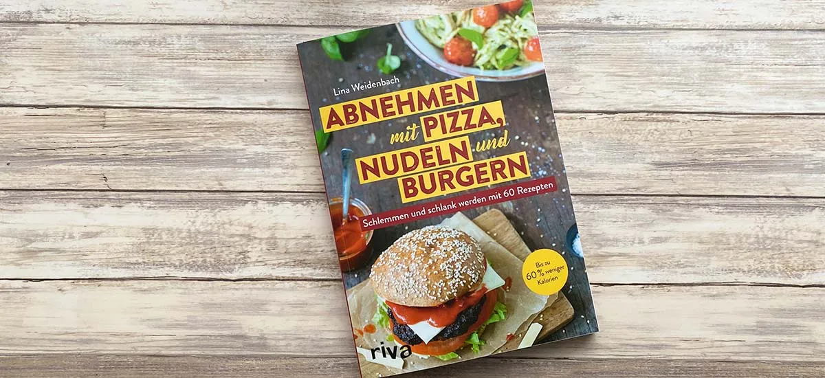 Abnehmen mit Pizza, Nudeln und Burgern